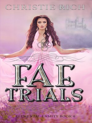 cover image of Fae Trials Elemental Enmity Book 0